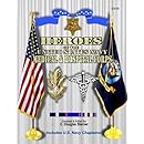 Heroes of the United States Navy Medical &amp; Hospital Corps