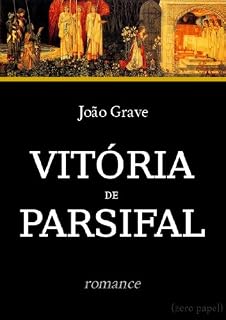 Livro Vitória de Parsifal (Romance da Távola Redonda)