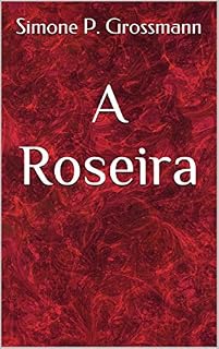 Livro A Roseira