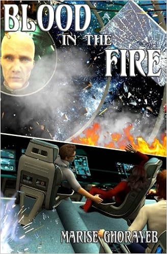 Blood In The Fire Timelaws Trilogy Volume 3 Ghorayeb Marise