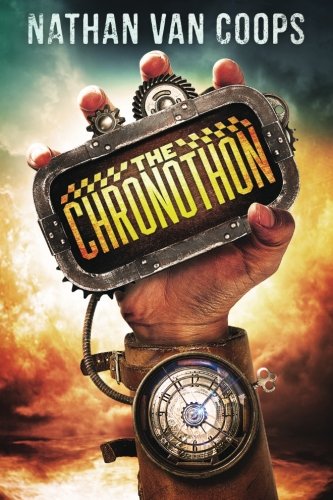 The Chronothon (In Times Like These, #2)