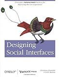 Designing Social Interfaces: Principles, Patterns, and Practices for Improving the User Experience (Animal Guide) cover