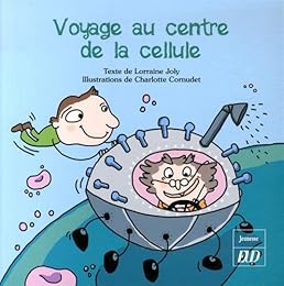Voyage au centre de la cellule