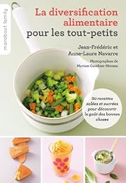 La  diversification alimentaire pour les tout-petits