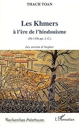 Les  Khmers à l'ère de l'hindouisme