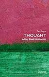 Thought: A Very Short Introduction (Very Short Introductions)