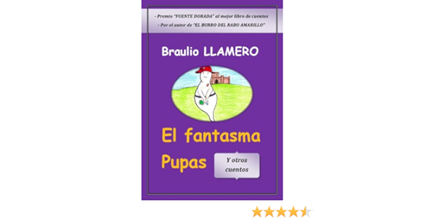 EL FANTASMA PUPAS y otros cuentos