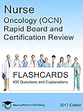 Nurse Oncology (OCN): Rapid Board and Certification Review