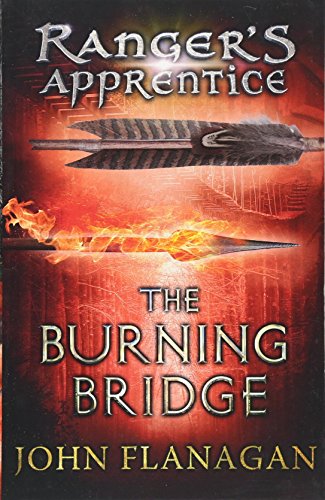 The Burning Bridge (Ranger's Apprentice, Book 2)