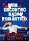 Livro Um encontro nada romântico