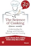 The Science of Cooking: Understanding the Biology and Chemistry Behind Food and Cooking