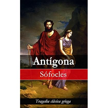 Antígona: Tragedia clásica griega