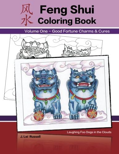 Feng Shui Coloring Book: Good Fortune Charms & Cures