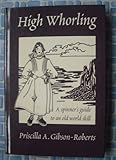 High Whorling: A Spinners Guide to an Old World Skill by