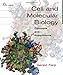 Cell and Molecular Biology: Concepts and Experiments