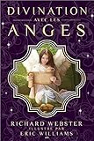 Divination avec les anges - Coffret (French Edition) by