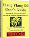 Ylang Ylang Essential Oil 4 oz. with Detailed User's Guide (E-book Sent by E-mail) and Glass Dropper by Essentially KateS.