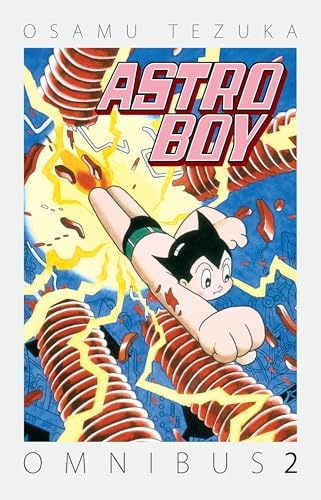 Astro Boy Omnibus Volume 7: Tezuka, Osamu, Tezuka, Osamu