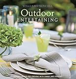 Williams-Sonoma Entertaining: Outdoor (Williams-Sonoma Entertaining Series) Williams-Sonoma Entertaining: Outdoor (Williams-Sonoma Entertaining Series)