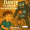 Livro DANTE E O SENHOR DAS INFRATELAS: NA BIENAL DO LIVRO (LITERATURA)