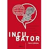 Incubator: a selection of the best comics made by art school students from around the globe