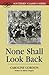 None Shall Look Back (Southern Classics Series) by Caroline Gordon