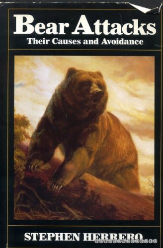 Bear Attacks: Their Causes and Avoidance
