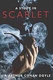 A Study in Scarlet: The First Sherlock Holmes Mystery cover