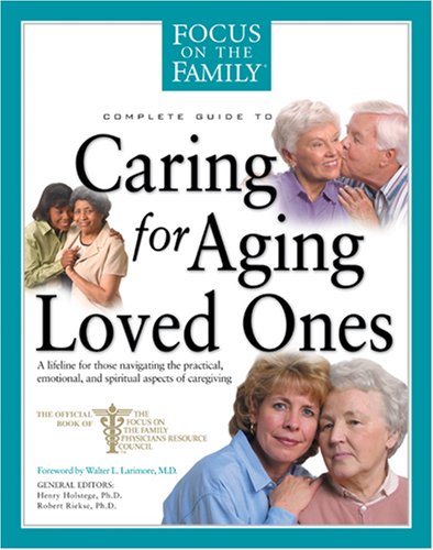 Download Caring for Aging Loved Ones (FOTF Complete Guide) Download Caring for Aging Loved Ones (FOTF Complete Guide)