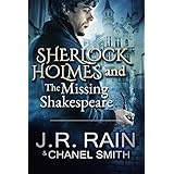 Sherlock Holmes and the Missing Shakespeare (The Watson Files Book 1)