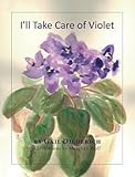 I'll Take Care of Violet by