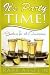 It's Party Time!: Shooters for all Occasions by Barb Asselin