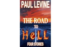 THE ROAD TO HELL