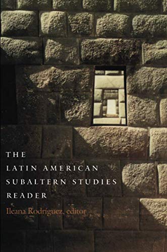 The Latin American Subaltern Studies Reader (Latin...