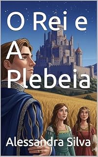 Livro O Rei e A Plebeia