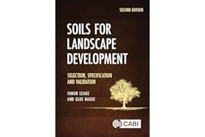 Soils for Landscape Development: Selection, Specification and Validation