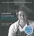 Cooking with Curtis: Easy, Everyday and Adventurous Recipes for the Home Cook - Book by Curtis Stone