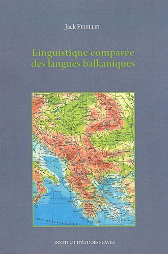 Linguistique comparée des langues balkaniques