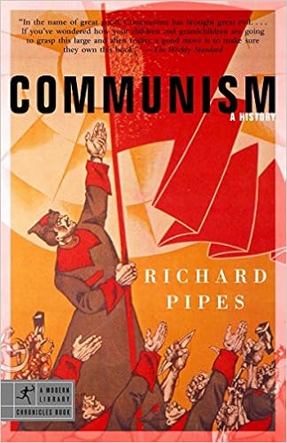 Communism A History Modern Library Chronicles Pipes Richard 9780812968644 Amazon Com Books