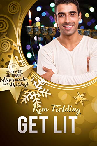 Get Lit (2019 Advent Calendar | Homemade for the Holidays Book 10) by [Fielding, Kim]