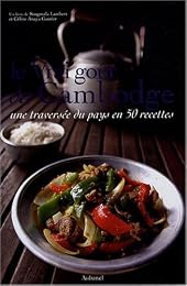 Le  vrai goût du Cambodge