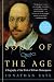 Soul of the Age: A Biography of the Mind of William Shakespeare by 
