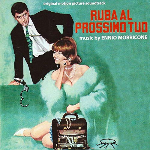 Album Art for Ruba Al Prossimo Tuo / O.S.T. by Ennio Morricone