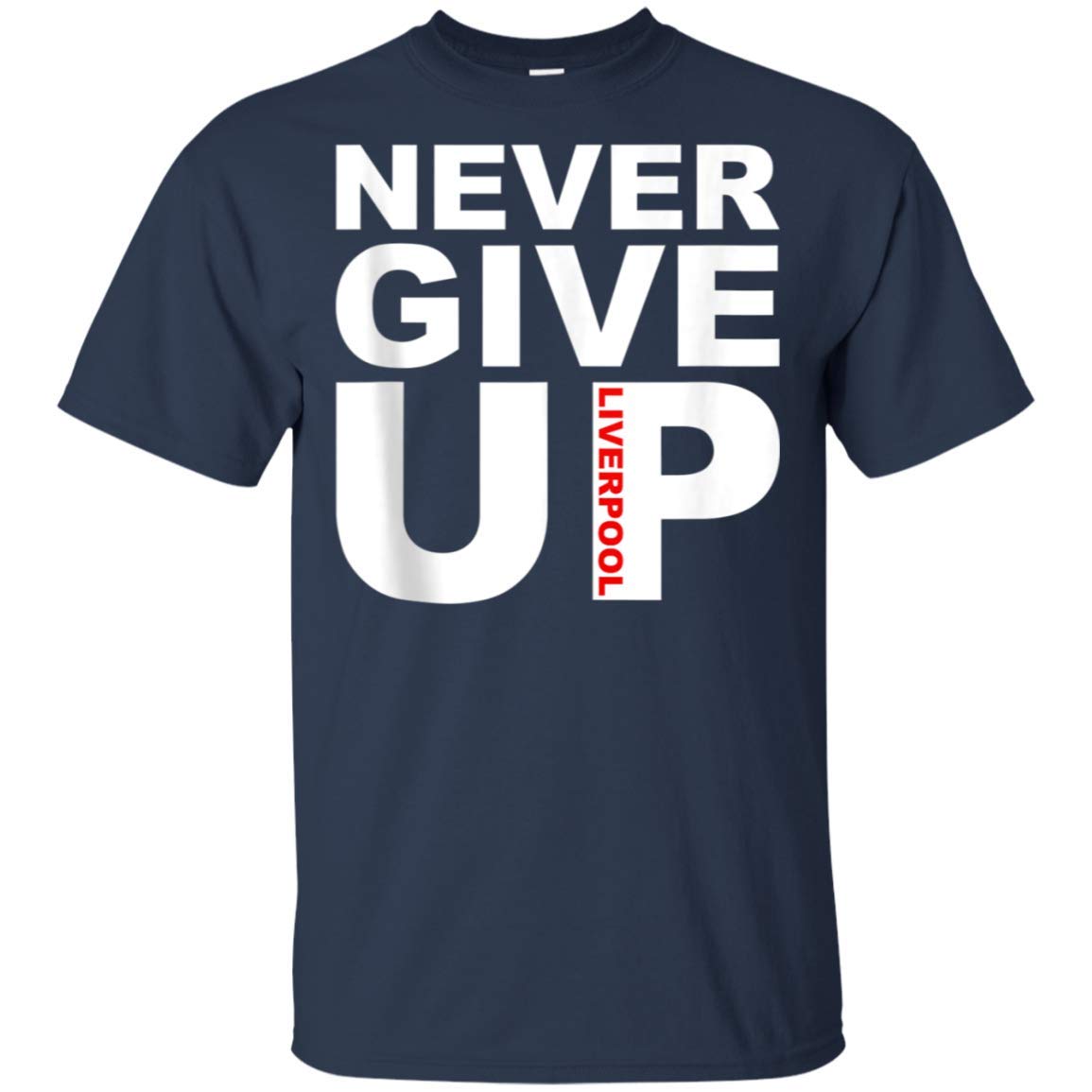 Never Give Up T Shirt For Up To 5 Perfect Ideas For Fans Who Love