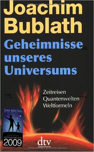 Geheimnisse Unseres Universums Zeitreisen Quantenwelten Weltformeln Dtv Fortsetzungsnummer 50 Band 34442 Amazon De Bublath Joachim Bucher