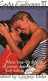 Early Embraces III: More True-Life Stories of Women Describing Their First Lesbian Experience (Bk. 3)