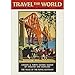 2015 Travel the World Poster Calendar Ziga Media, LLC
