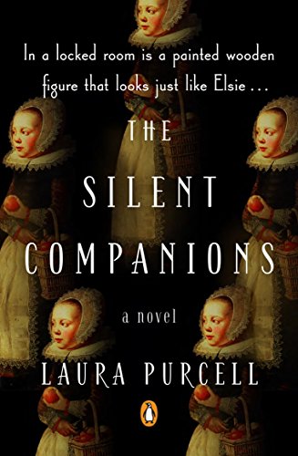 The Silent Companions: A Novel by [Purcell, Laura]