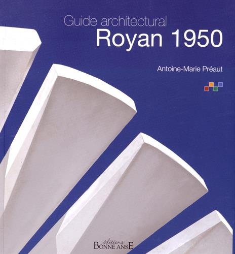 Guide Architectural Royan 1950 by (Paperback)