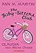 The Baby-Sitters Club #7: Claudia and Mean Janine